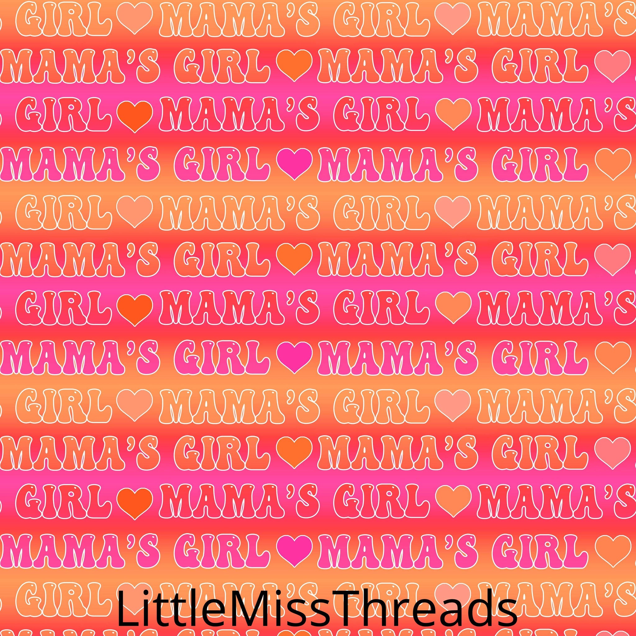 PRE ORDER - Mamma's Girl - Fabric - Fabric from [store] by Little Miss Threads - 